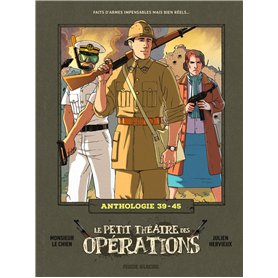 Le Petit Théâtre des opérations - Anthologie 39-45