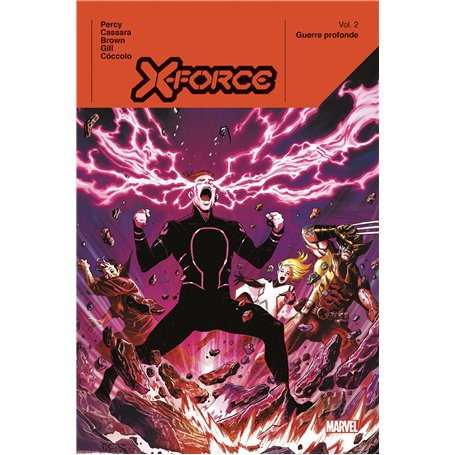 X-Force T02 : Guerre profonde