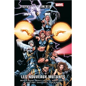 Ultimate X-Men T02 : Les nouveaux mutants