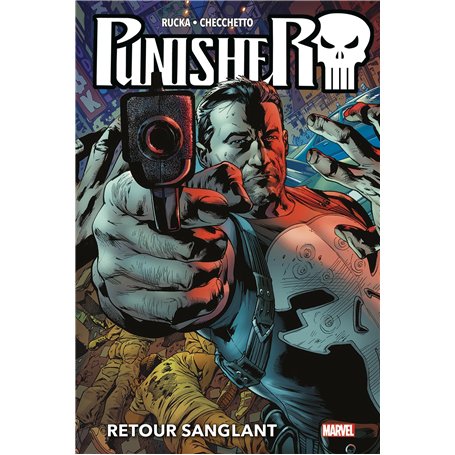 Punisher T01 : Retour sanglant (Nouvelle édition)