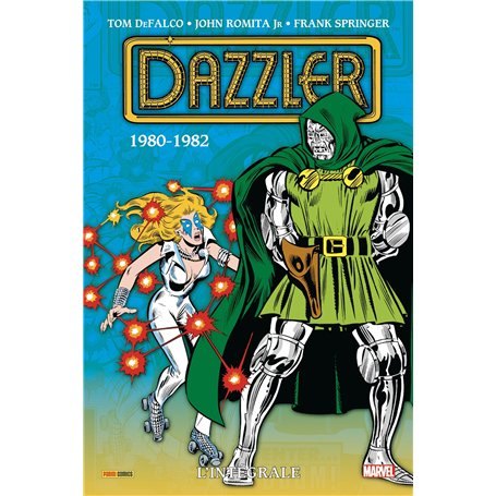 Dazzler : L'intégrale 1980-1982 (T01)