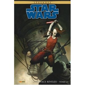 Star Wars Légendes : La Menace Révélée T02 (Edition collector) - COMPTE FERME