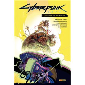 Cyberpunk 2077 : Les rêves de Night City
