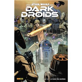 Star Wars Dark Droids N°01 : Le fléau des droïdes