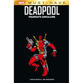 Deadpool : Poursuite circulaire
