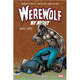 Werewolf by Night : L'intégrale 1971-1973 (T01)