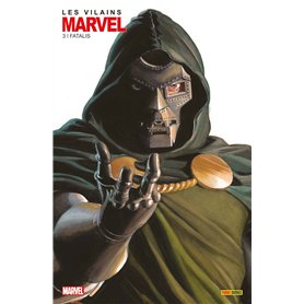 Les vilains de Marvel N°03 : Fatalis