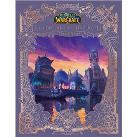 World of Warcraft : A la découverte d'Azeroth : Îles et îlots