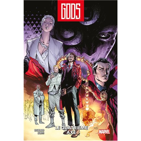 G.O.D.S. : Le Quatrième Axe