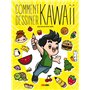 Comment dessiner Kawaii (Prix découverte)