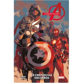 Avengers: Twilight - Le crépuscule des héros
