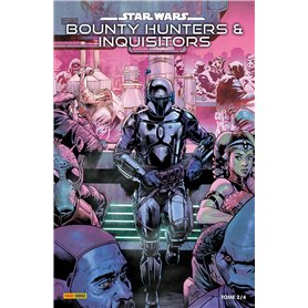 Star Wars : Bounty Hunters & Inquisitors N°02