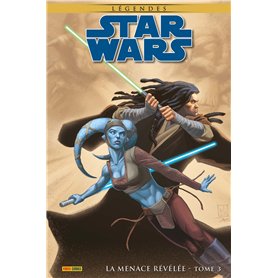 Star Wars Légendes : La Menace Révélée T03 (Edition collector) - COMPTE FERME