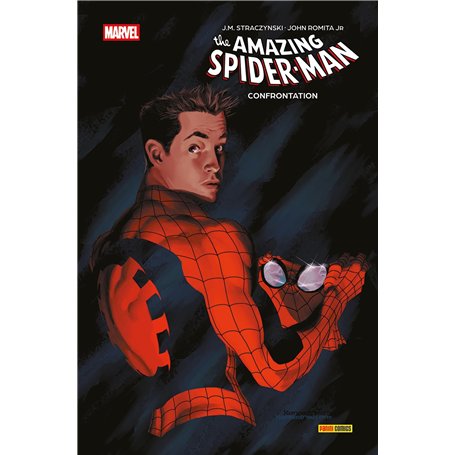 Amazing Spider-Man par Straczynski T01 : Confrontation