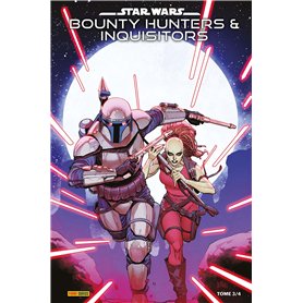 Star Wars : Bounty Hunters & Inquisitors N°03 (Edition collector) - COMPTE FERME
