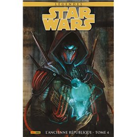Star Wars Légendes : L'Ancienne République T04 (Edition collector) - COMPTE FERME