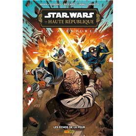 Star Wars - La Haute République - Les aventures - Phase III : Les échos de la peur