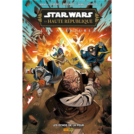 Star Wars - La Haute République - Les aventures - Phase III : Les échos de la peur