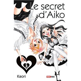 Le secret d'Aiko T03 (Nouvelle édition)