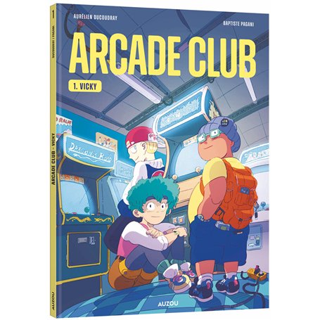 Arcade club - Tome 01