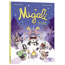 Migali - Tome 03 Une araignée trop perchée !