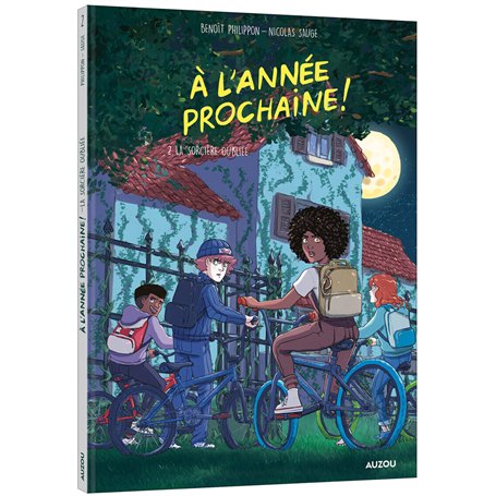 À l'année prochaine - Tome 2 La sorcière oubliée