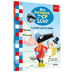 LA FORET SOUS LA NEIGE - MES LECTURES DU CP AVEC LOUP