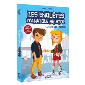 Enquêtes Anatole Bristol - Tome 01 NED Gang des farceurs