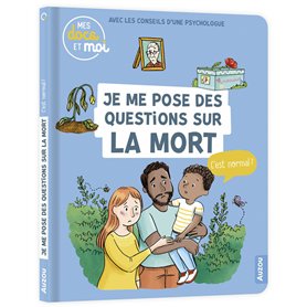Mes docs et moi - Je me pose des questions sur la mort