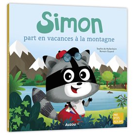 Simon part en vacances à la montagne