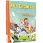 Mes enquêtes à l'école des détectives - Tome 06 Enquête sur le terrain
