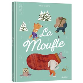 LES P'TITS CLASSIQUES A ECOUTER - LA MOUFLE