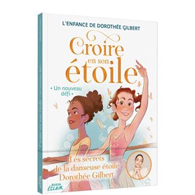 CROIRE EN SON ETOILE - UN NOUVEAU DEFI