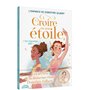 CROIRE EN SON ETOILE - UN NOUVEAU DEFI