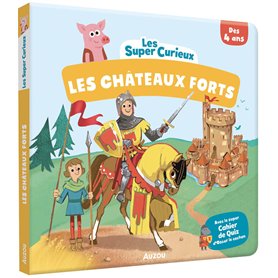 LES SUPER CURIEUX - CHATEAUX FORTS LES SUPER CURIEUX - CHATEAUX FORTS