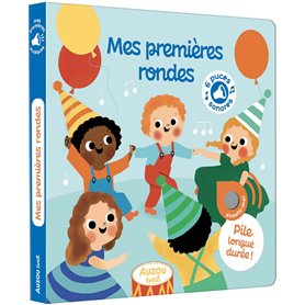 MES PREMIERES RONDES - MES PREMIERS SONORES