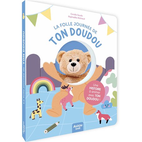 LA FOLLE JOURNEE DE TON DOUDOU