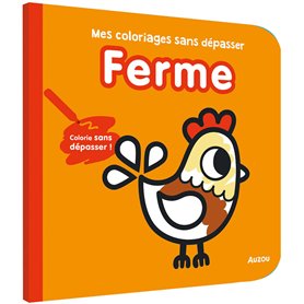 MES PREMIERS COLORIAGES SANS DEPASSER - FERME