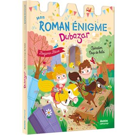 MON ROMAN ENIGME LE ROYAUME DUBAZAR - OPERATION COUP DE BALAI