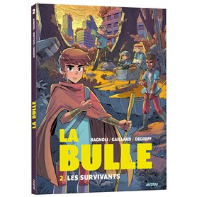 La Bulle - Tome 2 Les survivants