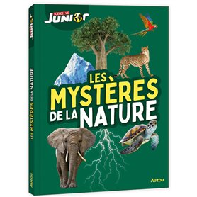 Les Mystères de la nature - Science & Vie Junior