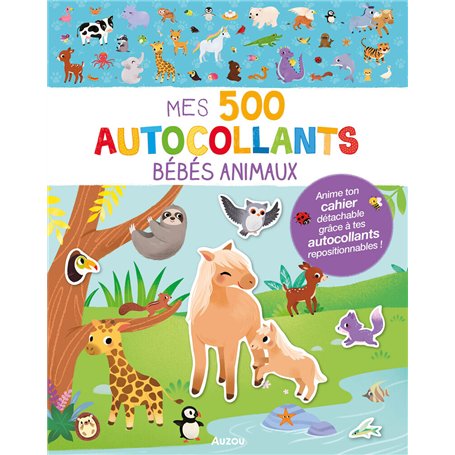 MES 500 AUTOCOLLANTS - BÉBÉS ANIMAUX