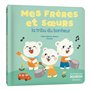 MES FRERES ET SOEURS LA TRIBU DU BONHEUR