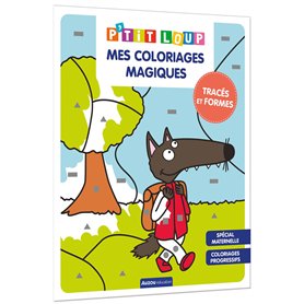 MES COLORIAGES MAGIQUES P'TIT LOUP - TRACES ET FORMES