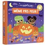 MON ANIM'AGIER - MEME PAS PEUR !