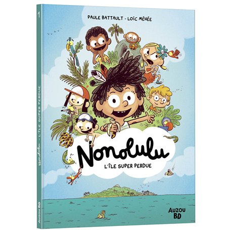 Nonolulu - Tome 01 L'île super perdue
