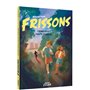 FRISSONS - ENQUETE CRIMINELLE SOUS HAUTE TENSION