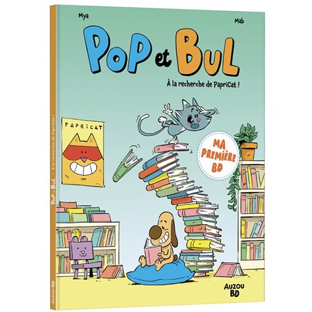 Pop et Bul - Tome 01 À la recherche de Papricat !