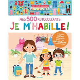 Mes tout premiers autocollants - Mes 500 autocollants je m'habille