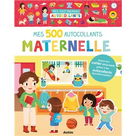 Mes tout premiers autocollants - 500 autocollants la maternelle